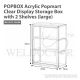 HOUZE POPBOX ACRYLIC POPMART DISPLAY WITH TWO SHELF (LARGE) MS-2612-CLEAR